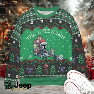 This is Sleigh Baby The Mandalorian Star Wars Ugly Christmas Sweatshirt This is Sleigh Baby The Mandalorian Star Wars Ugly Christmas Sweatshirt