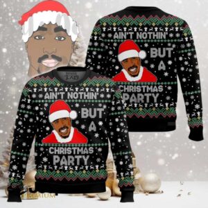 2PAC Ain’t Nothing But A Christmas Party Ugly Christmas Sweater 2PAC Ain’t Nothing But A Christmas Party Ugly Christmas Sweater