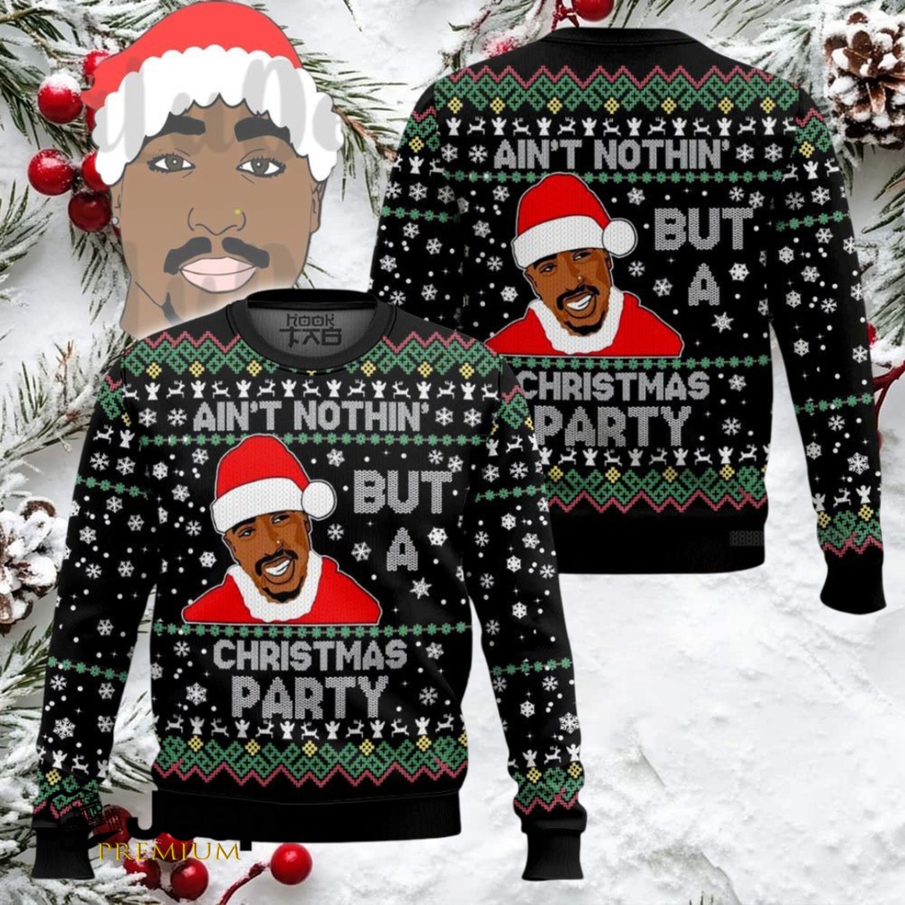 2PAC Ain’t Nothing But A Christmas Party Ugly Christmas Sweater 2PAC Ain’t Nothing But A Christmas Party Ugly Christmas Sweater