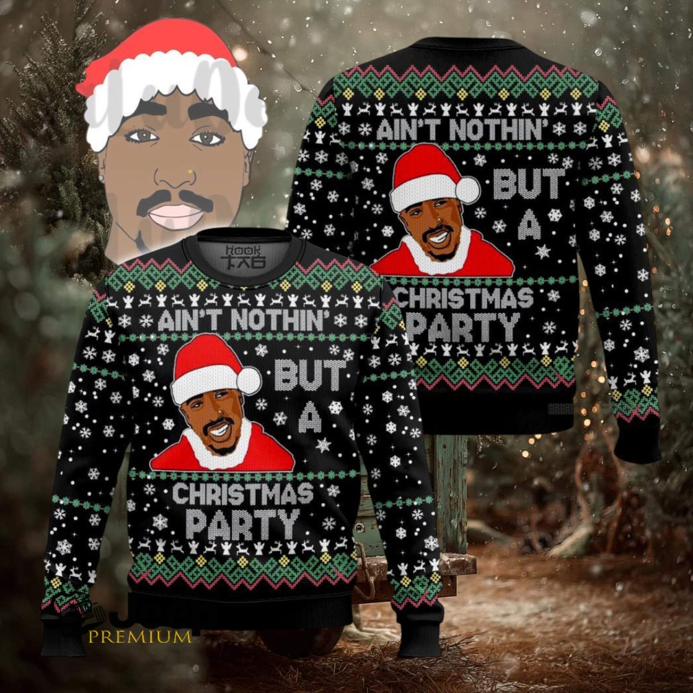 2PAC Ain’t Nothing But A Christmas Party Ugly Christmas Sweater 2PAC Ain’t Nothing But A Christmas Party Ugly Christmas Sweater