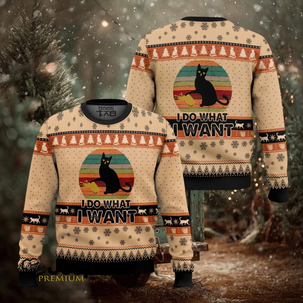 Black Cat I Do What I Want Ugly Christmas Sweater Black Cat I Do What I Want Ugly Christmas Sweater