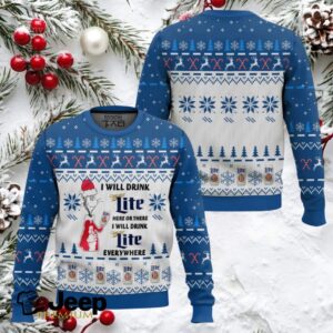 I Will Drink Miller Lite Here Or There Ugly Christmas Sweater