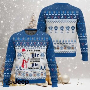 I Will Drink Miller Lite Here Or There Ugly Christmas Sweater