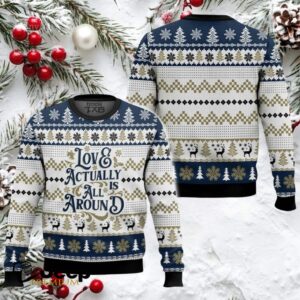 Love Actually Is All Around Ugly Christmas Sweater