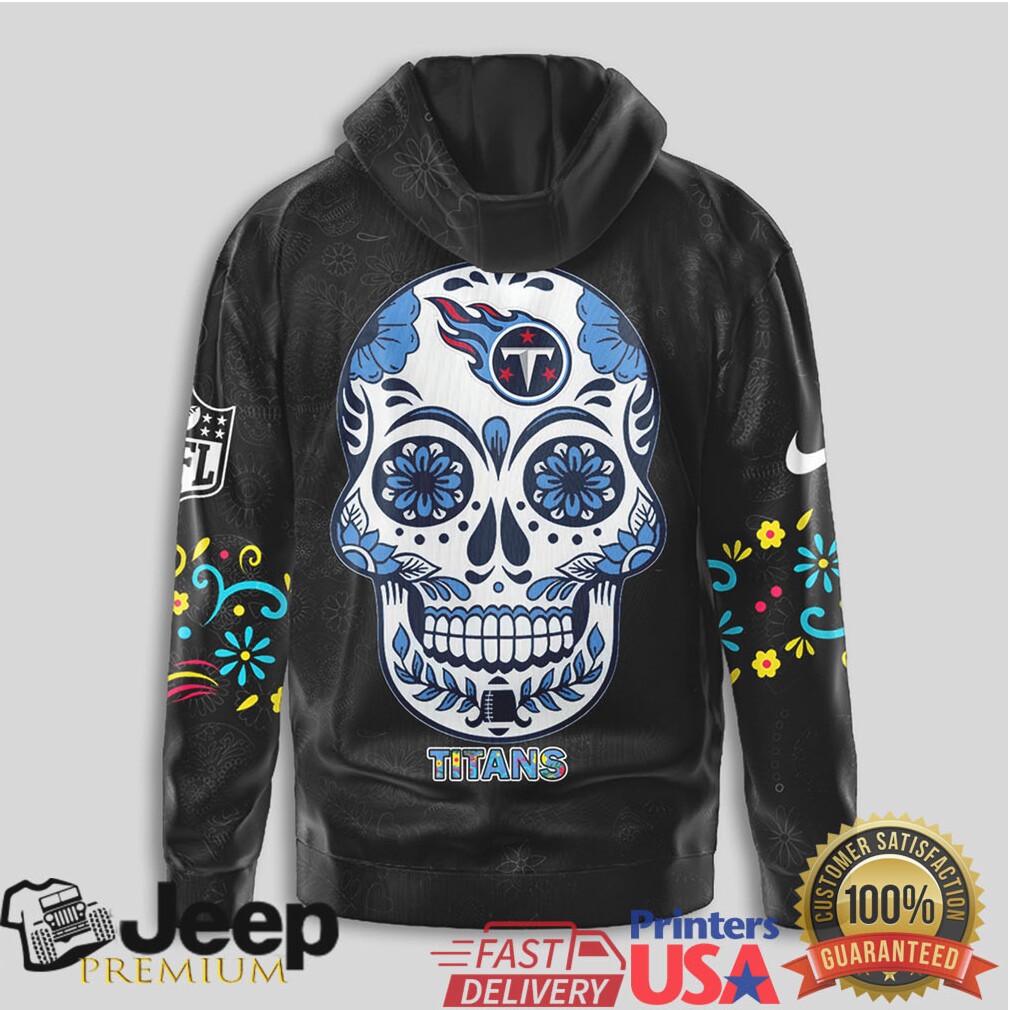 Tennessee Titans Official NFL Dia de los Muertos Limited Editions Hoodie Tennessee Titans Official NFL Dia de los Muertos Limited Editions Hoodie