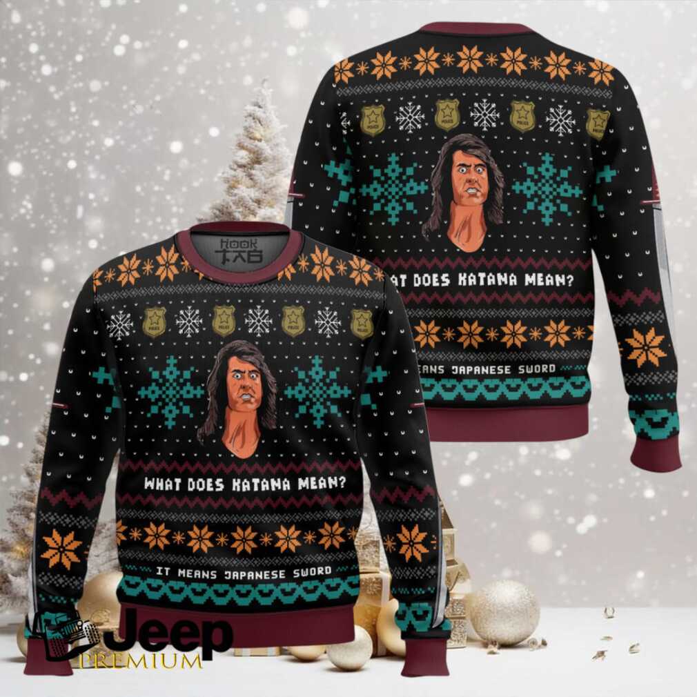 What Does Katana Mean Samurai Cop Ugly Christmas Sweater What Does Katana Mean Samurai Cop Ugly Christmas Sweater
