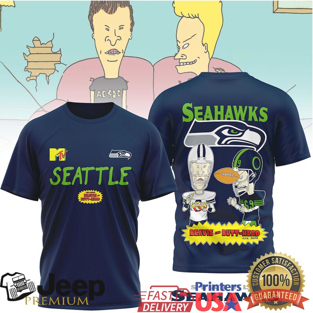 Seattle Seahawks Official NFL Funny Beavis and Butt Head Shirt Seattle Seahawks Official NFL Funny Beavis and Butt Head Shirt