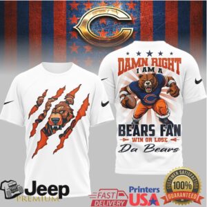 Chicago Bears Damn Right I Am A Bears Fan 3D Graphic T Shirt