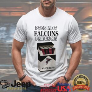 Atlanta Falcons “Fridge Cig” Funny Sunday Gameday T Shirt