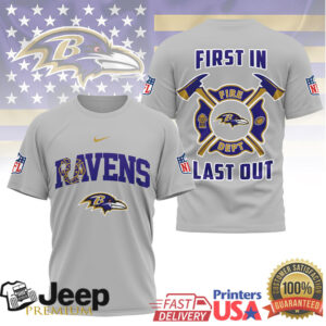 Baltimore Ravens Fire Dept First In Last Out T Shirt Baltimore Ravens Fire Dept First In Last Out T Shirt