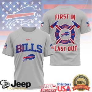 Buffalo Bills Fire Dept First In Last Out T Shirt