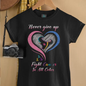 Cancer Warrior Never Give Up Multicolored Ribbon T Shirt Cancer Warrior Never Give Up Multicolored Ribbon T Shirt