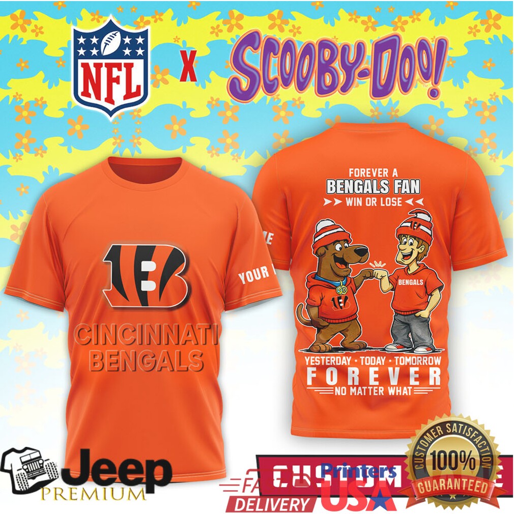 Custom Cincinnati Bengals x Scooby Doo Win Or Lose Forever Fan Shirt Custom Cincinnati Bengals x Scooby Doo Win Or Lose Forever Fan Shirt