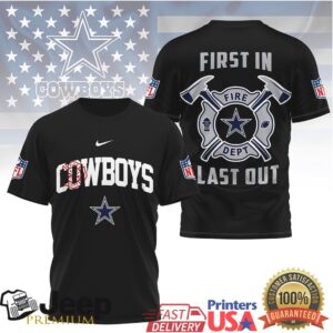 Dallas Cowboys Fire Dept First In Last Out T Shirt