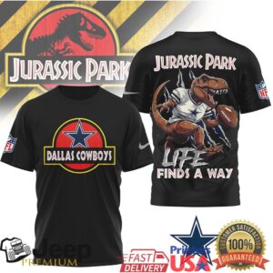 Dallas Cowboys Jurassic Park Life Finds A Way Football T Shirt Dallas Cowboys Jurassic Park Life Finds A Way Football T Shirt