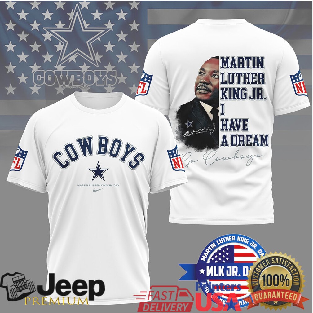 Dallas CowboysOfficial NFL Martin Luther King JR. Day 3D Shirt Dallas CowboysOfficial NFL Martin Luther King JR. Day 3D Shirt