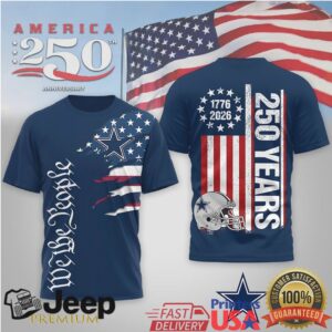 Dallas CowboysOfficial NFL We The People USA 250th Anniversary T shirt