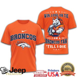 Denver Broncos Official NFL Football Fan Till I Die 3D Shirt