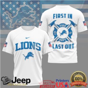 Detroit Lions Fire Department First In Last Out Tshirt