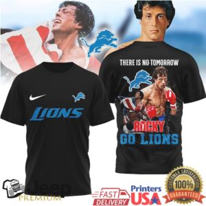 Detroit Lions Rocky Balboa There Is No Tomorrow Tshirt Detroit Lions Rocky Balboa There Is No Tomorrow Tshirt