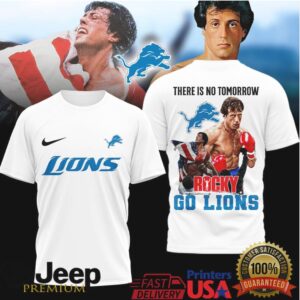 Detroit Lions Rocky Balboa There Is No Tomorrow Tshirt
