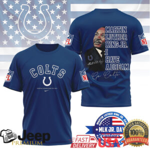 Indianapolis ColtsOfficial NFL Martin Luther King JR. Day 3D Shirt Indianapolis ColtsOfficial NFL Martin Luther King JR. Day 3D Shirt