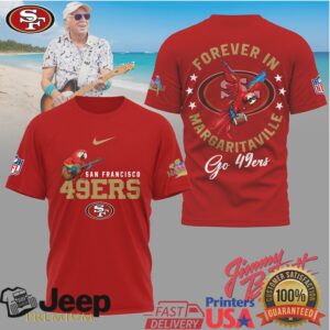 Jimmy Buffett Forever In Margaritaville San Francisco 49ers NFL T Shirt