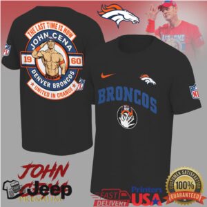 John Cena Denver Broncos United In Orange Nfl Tshirt