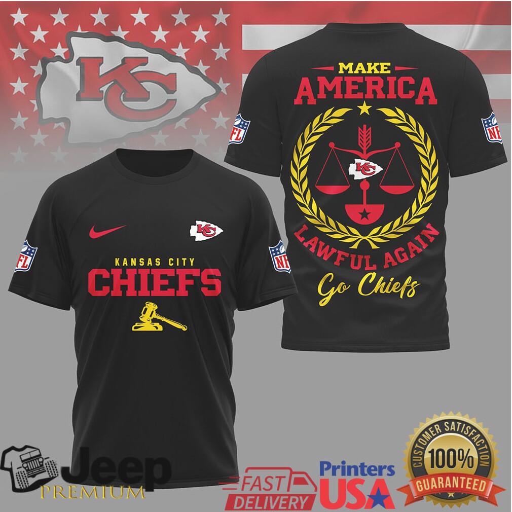 Kansas City Chiefs Official NFL Make America Lawful Again 3D Shirt Kansas City Chiefs Official NFL Make America Lawful Again 3D Shirt