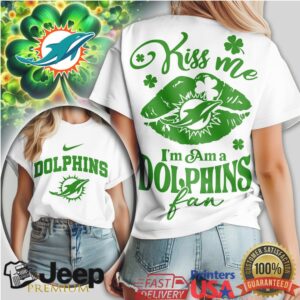 Kiss Me I’M A Dolphins Fan St. Patrick'S Day Miami Football Tshirt