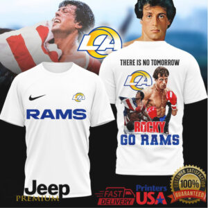 La Rams Rocky Balboa There Is No Tomorrow Tshirt