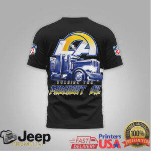 Los Angeles Rams Official NFL Truck Driver Burn The Midnight Oil 3D Shirt