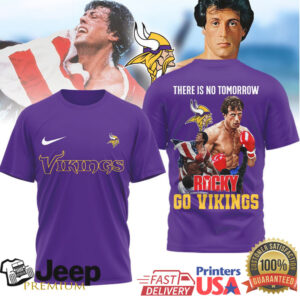 Minnesota Vikings Rocky Balboa There Is No Tomorrow Tshirt