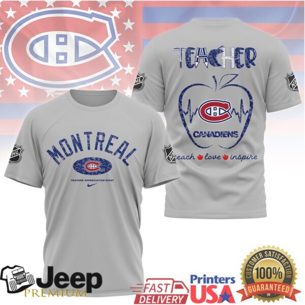 NHL Montreal Canadiens Teacher Appreciation Night Shirt Teach Love ...