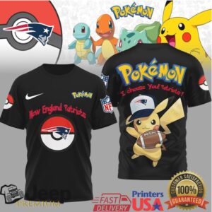 New England Patriots Official NFL I Choose You Pikachu 3D Shirt New England Patriots Official NFL I Choose You Pikachu 3D Shirt