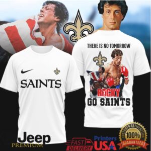 New Orleans Saints Rocky Balboa There Is No Tomorrow Tshirt