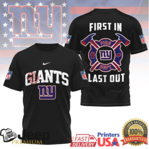 New York Giants Fire Dept First In Last Out T Shirt New York Giants Fire Dept First In Last Out T Shirt