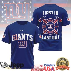 New York Giants Fire Dept First In Last Out T Shirt
