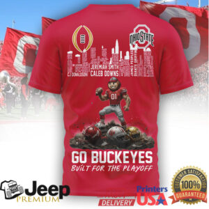 Ohio State Buckeyes “Built For The Playoff” 2025 2026 Go Bucks T Shirt