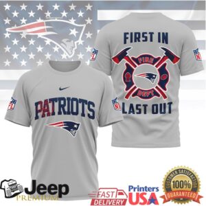 Patriots Fire Dept First In Last Out Shirt