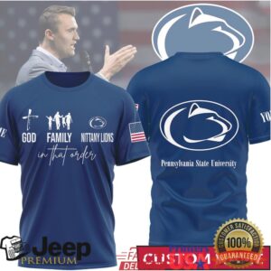 Personalized Penn State Nittany Lions God Family PSU Blue T Shirt Personalized Penn State Nittany Lions God Family PSU Blue T Shirt