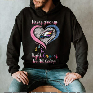 Philadelphia Eagles Never Give Up Fight Cancer In All Colors T Shirt