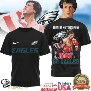 Philadelphia Eagles Rocky Balboa There Is No Tomorrow Tshirt Philadelphia Eagles Rocky Balboa There Is No Tomorrow Tshirt