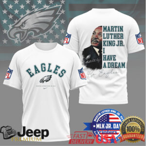 Philadelphia EaglesOfficial NFL Martin Luther King JR. Day 3D Shirt Philadelphia EaglesOfficial NFL Martin Luther King JR. Day 3D Shirt