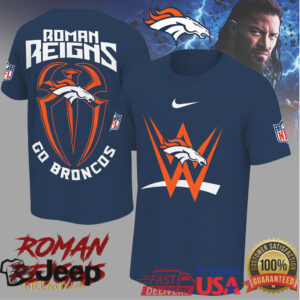 Roman Reigns x Denver Broncos “Go Broncos” WWE NFL Crossover T Shirt