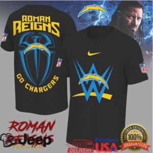 Roman Reigns x Los Angeles Chargers “Go Chargers” WWE NFL Crossover T Shirt