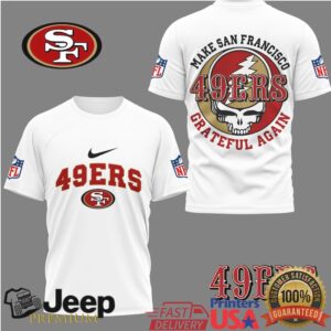 San Francisco 49Ers Grateful Dead Make Sf Grateful Again Shirt