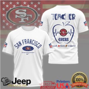 San Francisco 49Ers Teacher Appreciation Teach Love Inspire Shirt
