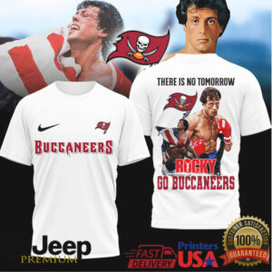 Tampa Bay Buccaneers Rocky Balboa There Is No Tomorrow Tshirt