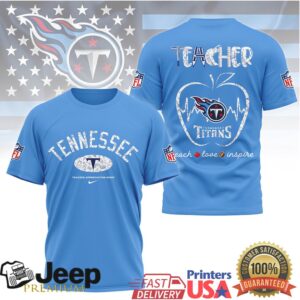 Tennessee Titans Teacher Appreciation Night Teach Love Inspire Tshirt Tennessee Titans Teacher Appreciation Night Teach Love Inspire Tshirt